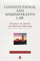 Constitutional and Administrative Law 0140171924 Book Cover