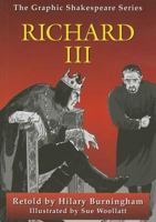 Richard III (Graphic Shakespeare) 0237532980 Book Cover