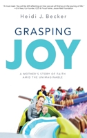 Grasping Joy 1645388034 Book Cover