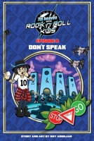 7th heaven and the Rock'n'Roll Kids - Don't Speak: Episode 8 B0BTRTCQ5W Book Cover