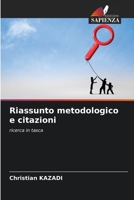 Riassunto metodologico e citazioni: ricerca in tasca 6206022986 Book Cover