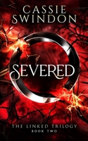 Severed B0FG7828J3 Book Cover