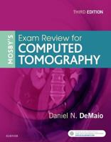 Mosby's Exam Review for Computed Tomography 0323065902 Book Cover