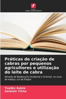 Práticas de criação de cabras por pequenos agricultores e utilização do leite de cabra (Portuguese Edition) 6209991912 Book Cover