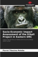 Socio-Economic Impact Assessment of the Kibali Project in Eastern DRC 6204171143 Book Cover