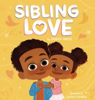 Sibling Love 1734633239 Book Cover