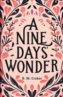 A Nine Days' Wonder 9364283112 Book Cover