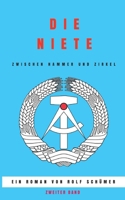 Die Niete zwischen Hammer und Zirkel 3347386655 Book Cover