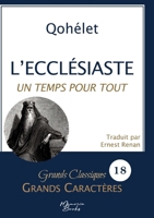 L'Ecclésiaste en grands caractères: Police Arial 18 facile à lire (French Edition) 2384370308 Book Cover