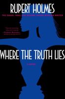 Where the Truth Lies 0812972236 Book Cover