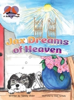 Jax Dreams of Heaven 1998816036 Book Cover