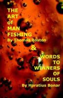 The Art of Manfishing & Words to Winners of Souls 187844235X Book Cover