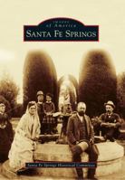 Santa Fe Springs 0738575763 Book Cover