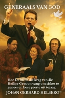GENERAALS VAN GOD: Hoe het hulle die krag van die Heilige Gees ontvang om siekes te genees, bose geeste uit te dryf, en wat was hul geheime B0FTZHGPH2 Book Cover