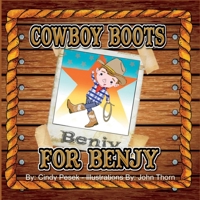 Cowboy Boots for Benjy 1639843809 Book Cover