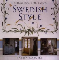 Swedish Style: Creating the Look 0679758917 Book Cover