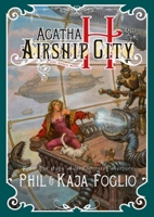 Agatha H. and the Airship City 1597802123 Book Cover