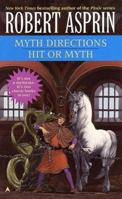 Myth Direction / Hit or Myth 0441009433 Book Cover