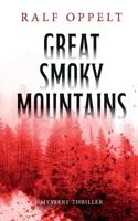 Great Smoky Mountains: Mystery-Thriller 3695141255 Book Cover
