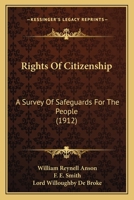 Rights of Citizenship: A Survey of Safeguards for the People 1018898034 Book Cover