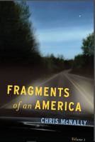Fragments of an America, Volume 1 0692764852 Book Cover