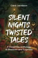 Silent Night Twisted Tales B0FZQPVJF9 Book Cover
