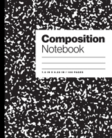 Composition Notebook: Original Black Marble Blank College Ruled Notebook for Students, Kids and Teens. Medium Lined Journal for School and College for Writing & Notes. 100 Sheets, 7.5 in x 9.25 in, 19 169253243X Book Cover