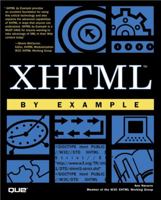 XHTML by Example (By Example) 0789723859 Book Cover