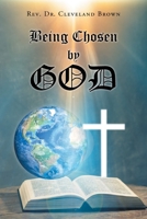 Being Chosen by God 1098095936 Book Cover