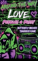 Around The Way Love: Emerald Ecstasy B0DXPSHBDV Book Cover