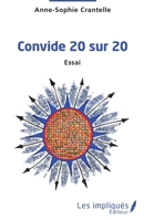 Convide 20 sur 20 (French Edition) 2343239037 Book Cover