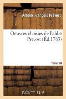 Oeuvres Choisies Tome 28 201362915X Book Cover