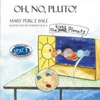 Oh, No, Pluto! 1365698491 Book Cover