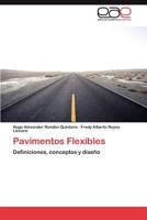 Pavimentos Flexibles 3845499060 Book Cover