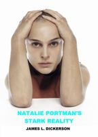 Natalie Portman's Stark Reality B0B64QGWM6 Book Cover