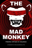The Mad Monkey 1714537242 Book Cover