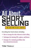 All About Short Selling: The Easy Way to Get Started 0071759344 Book Cover