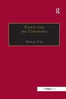 Viotti and the Chinnerys: A Relationship Charted Through Letters 113825844X Book Cover