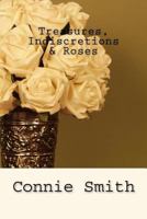 Treasures, Indiscretions & Roses 1682070492 Book Cover