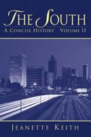 The South: A Concise History, Volume II 0130941980 Book Cover