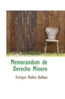 Memorandum de Derecho Minero 110305628X Book Cover