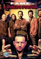 FAME: Linkin Park 1969716355 Book Cover