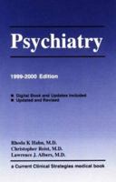 Psychiatry, 1999-2000 Edition (Current Clinical Strategies Series) 1881528650 Book Cover