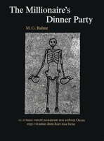 The Millionaire's Dinner Party: An Adaptation of the Cena Trimalchionis of Petronius 0199120250 Book Cover