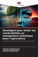 Stratégies pour éviter les vulnérabilités au changement climatique dans l'agriculture (French Edition) 6207783123 Book Cover