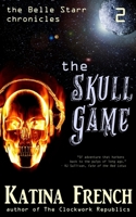 The Skull Game 1942166044 Book Cover
