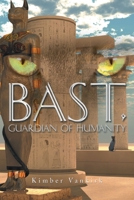 Bast, Guardian of Humanity null Book Cover