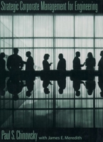 Strategic Corporate Management for Engineering 0195124677 Book Cover