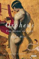 Orpheus: The Song of Life 1468308262 Book Cover