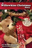 A Willowkins Christmas Story 1939535352 Book Cover